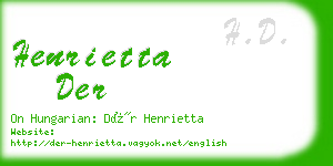 henrietta der business card